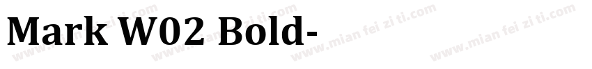 Mark W02 Bold字体转换